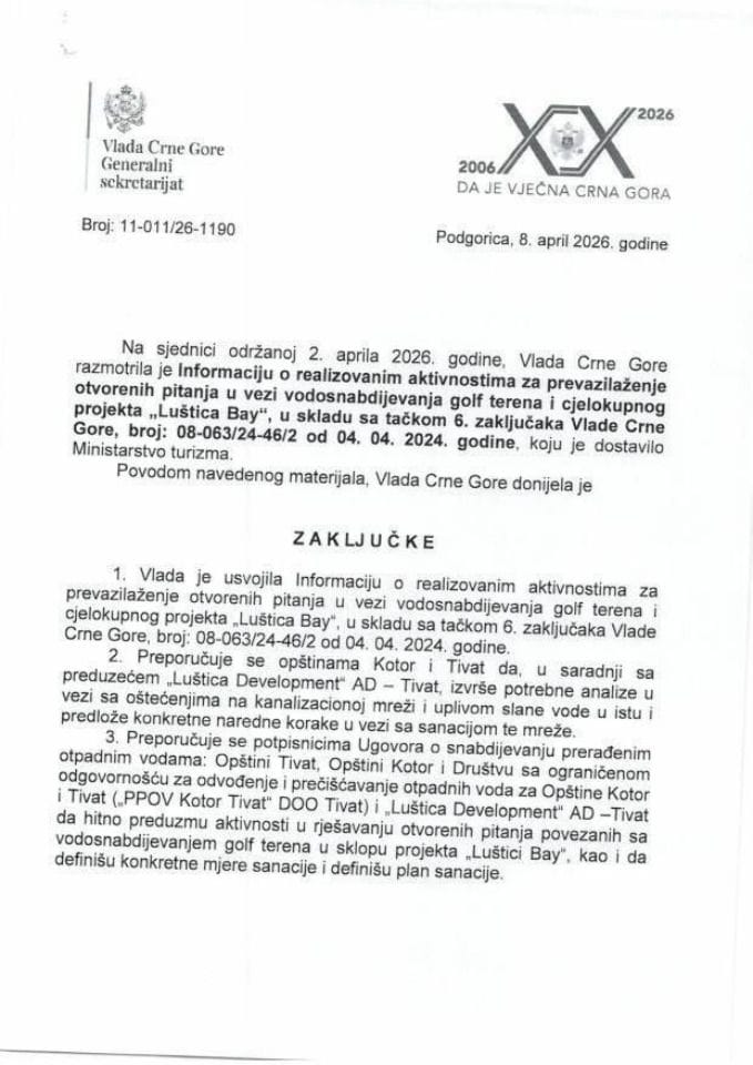 Informacija o realizovanim aktivnostima za prevazilaženje otvorenih pitanja u vezi vodosnabdijevanja golf terena i cjelokupnog projekta „ Luštica Bay“, u skladu sa tačkom 6. Zaključaka Vlade Crne Gore broj: 08-063/24-46/2 od 04.04.2024. godine -Zaključci