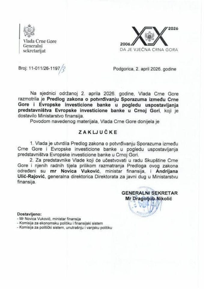 Predlog zakona o potvrđivanju Sporazuma između Crne Gore i Evropske investicione banke u pogledu uspostavljanja predstavništva Evropske investicione banke u Crnoj Gori - Zaključci
