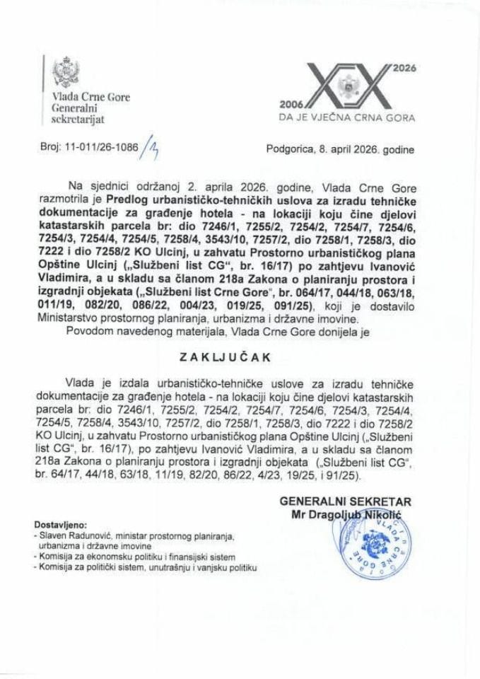 Predlog urbanističko-tehničkih uslova za izradu tehničke dokumentacije za građenje hotela - turističkog naselja na lokaciji koju čine djelovi katastarskih parcela br: dio 7246/1, 7255/2, 7254/2, 7254/7, 7254/6, 7254/3, 7254/4..., po zahtjevu Ivanović Vladimira -Zaključci