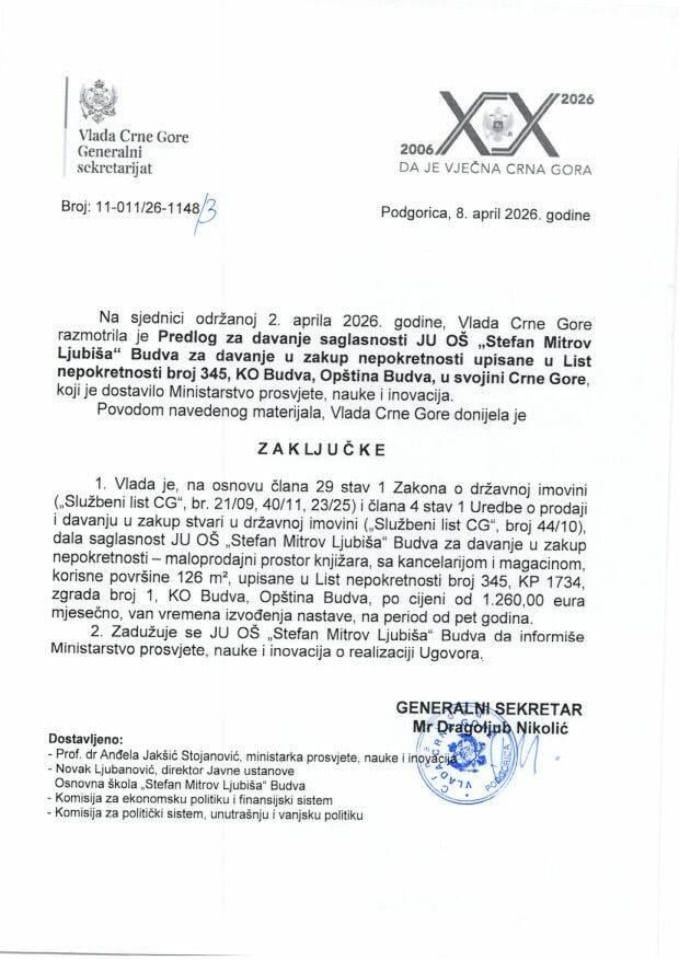 Predlog za davanje saglasnosti JU OŠ „Stefan Mitrov Ljubiša“ Budva, za davanje u zakup nepokretnosti upisane u listu nepokretnosti broj 345 KO Budva, opština Budva u svojini Crne Gore - Zaključci