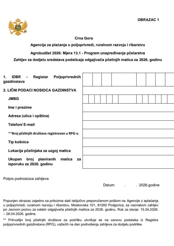 Obrazac 1 - Zahtjev za dodjelu sredstava podsticaja odgajivača pčelinjih matica za 2026. godinu