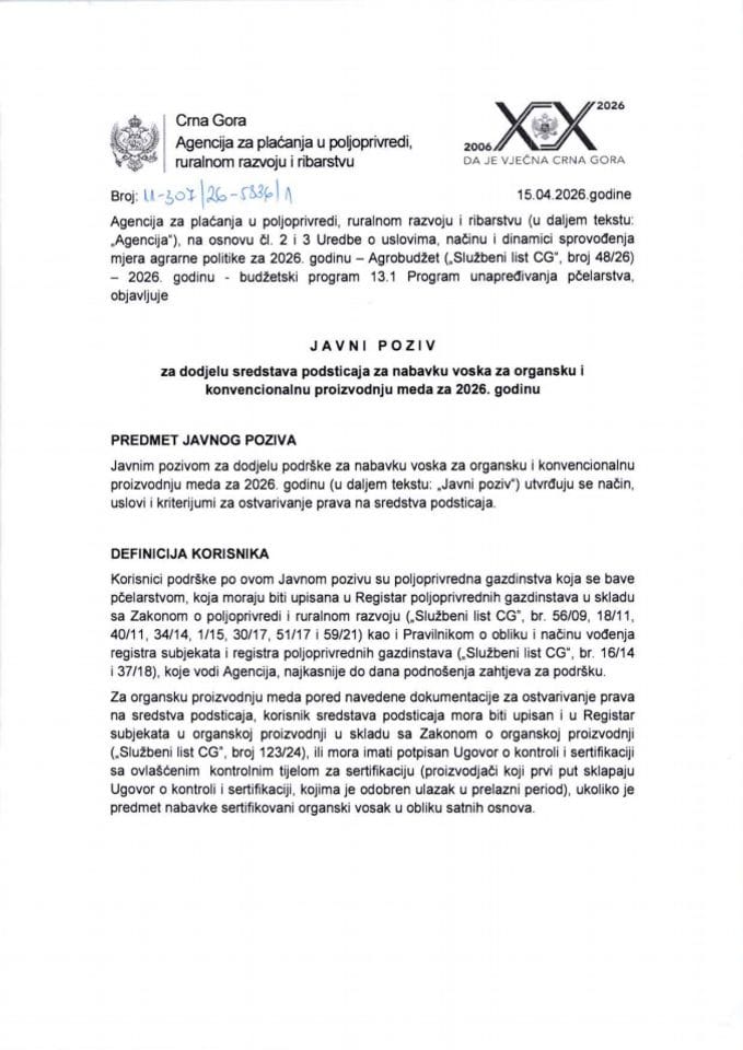 Javni poziv za dodjelu sredstava podsticaja za nabavku voska za organsku i konvencionalnu proizvodnju meda za 2026. godinu