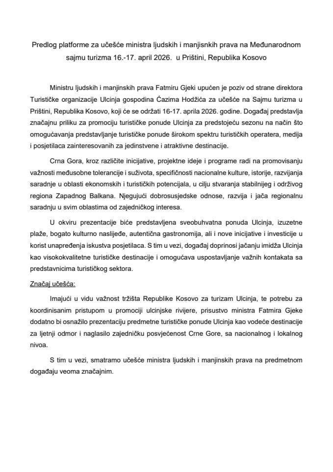 Predlog platforme za učešće ministra ljudskih i manjinskih prava Fatmira Gjeke na Međunarodnom sajmu turizma, 16-17. april 2026. godine, u Prištini, Republika Kosovo