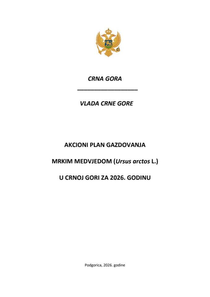 Akcioni plan gazdovanja mrkim medvjedom u Crnoj Gori za 2026. godinu
