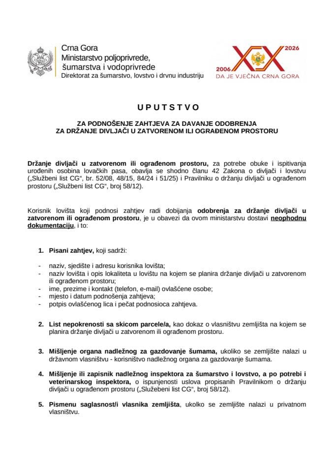 Uputstvo za podnošenje zahtjeva za davanje odobrenja za držanje divljači u zatvorenom ili ograđenom prostoru