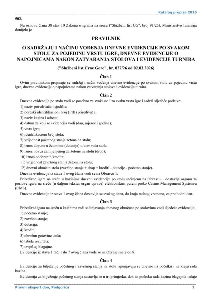 Pravilnik o sadržaju i načinu vođenja dnevne evidencije po svakom stolu za pojedinu vrstu igre, dnevne evidencije o napojnicama nakon zatvaranja stolova i evidencije turnira