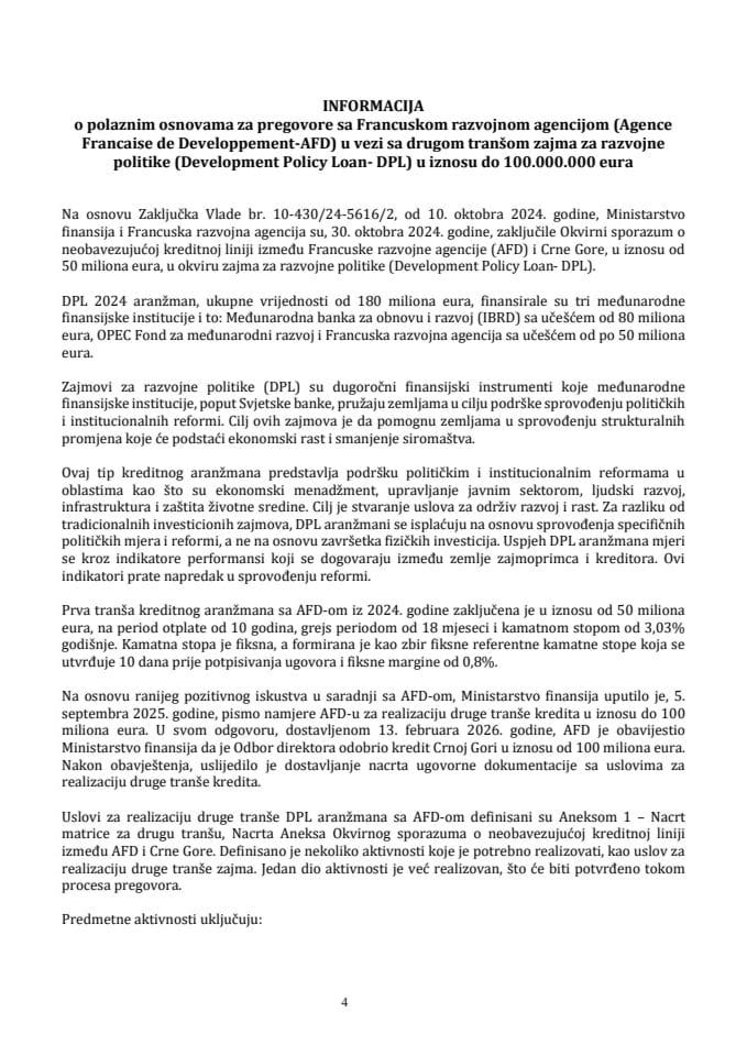 Informacija o polaznim osnovama za pregovore sa Francuskom razvojnom agencijom (Agence Francaise de Developpement - AFD) u vezi sa drugom tranšom zajma za razvojne politike ( Development Policy Loan - DPL) u iznosu do 100.000.000 eura