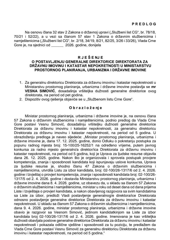 Predlog za postavljenje generalne direktorice Direktorata za državnu imovinu i katastar nepokretnosti u Ministarstvu prostornog planiranja, urbanizma i državne imovine