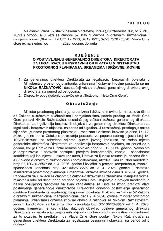 Predlog za postavljenje generalnog direktora Direktorata za legalizaciju bespravnih objekata u Ministarstvu prostornog planiranja, urbanizma i državne imovine