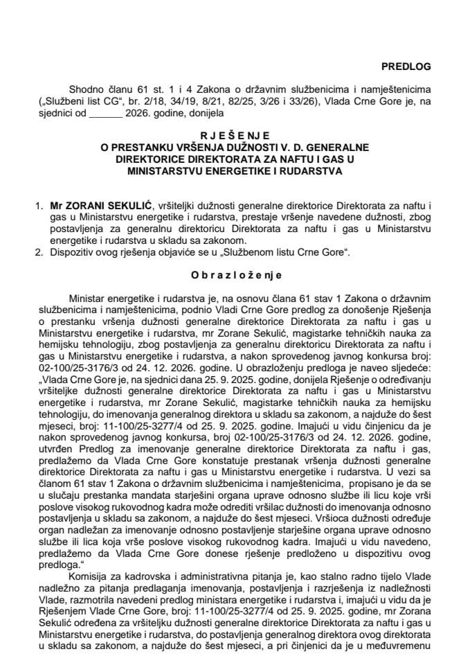 Predlog za prestanak vršenja dužnosti v. d. generalne direktorice Direktorata za naftu i gas u Ministarstvu energetike i rudarstva