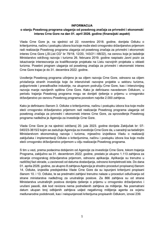 Informacija o stanju Posebnog programa ulaganja od posebnog značaja za privredni i ekonomski interes Crne Gore na dan 01. april 2026. godine (finansijski aspekt)