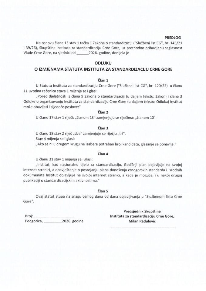 Predlog odluke o izmjenama Statuta Instituta za standardizaciju Crne Gore