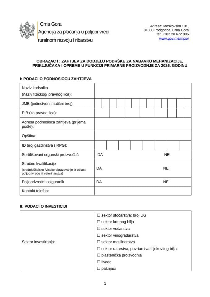 Obrazac I- ZAHTJEV ZA DODJELU PODRŠKE ZA NABAVKU MEHANIZACIJE PRIKLJUČAKA I OPREME 2026