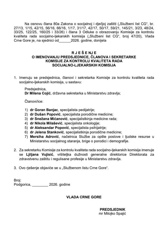 Predlog za imenovanje predsjednika, članova i sekretarke Komisije za kontrolu kvaliteta rada socijalno-ljekarskih komisija