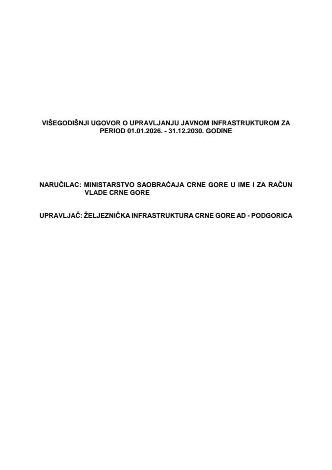 Predlog višegodišnjeg ugovora o upravljanju javnom infrastrukturom za period 01.01.2026. - 31.12.2030. godine