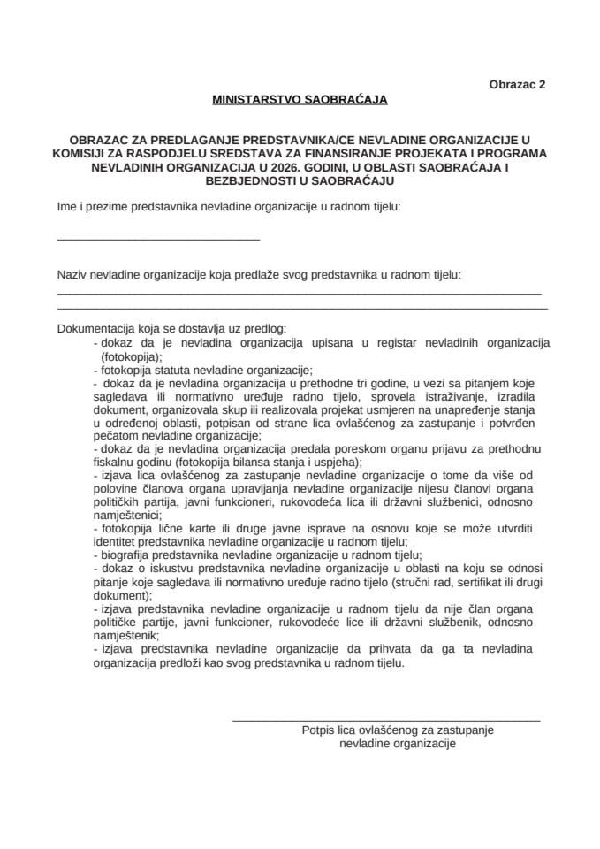 Obrazac za predlaganje predstavnika/ce NVO u Komisiji za raspodjelu sredstava za finansiranje projekata i programa NVO u 2026. godini u oblasti saobraćaja i bezbjednosti u saobraćaju