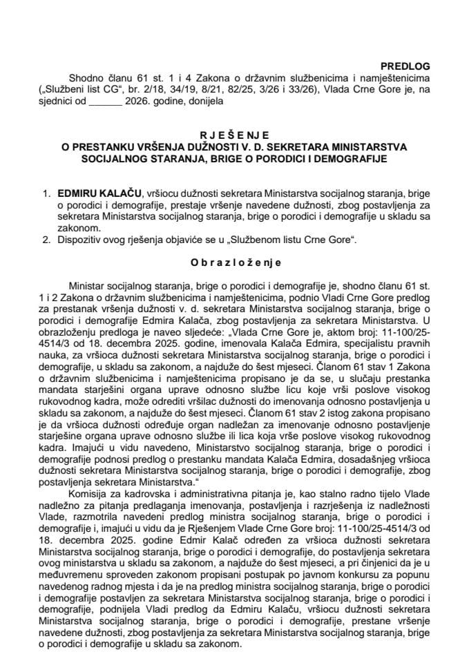 Predlog za prestanak vršenja dužnosti v. d. sekretara Ministarstva socijalnog staranja, brige o porodici i demografije