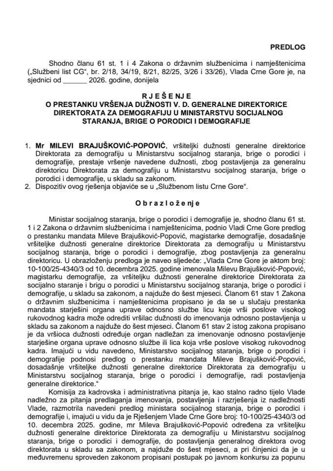 Predlog za prestanak vršenja dužnosti v. d. generalne direktorice Direktorata za demografiju u Ministarstvu socijalnog staranja, brige o porodici i demografije