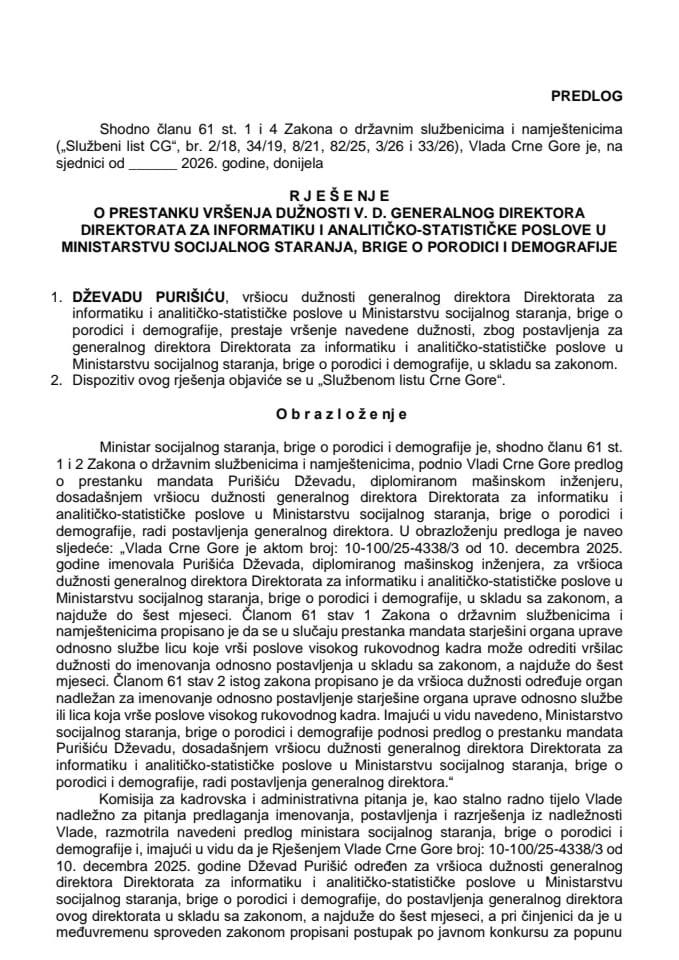 Predlog za prestanak vršenja dužnosti v. d. generalnog direktora Direktorata za informatiku i analitičko-statističke poslove u Ministarstvu socijalnog staranja, brige o porodici i demografije