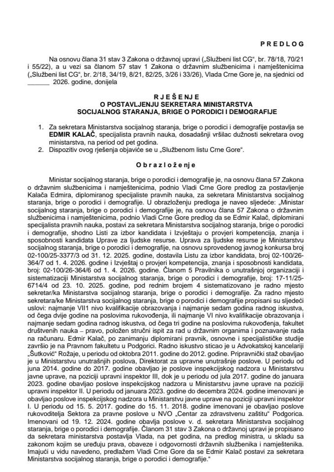 Predlog za postavljenje sekretara Ministarstva socijalnog staranja, brige o porodici i demografije