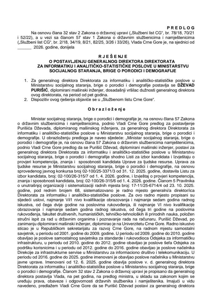 Predlog za postavljenje generalnog direktora Direktorata za informatiku i analitičko-statističke poslove u Ministarstvu socijalnog staranja, brige o porodici i demografije