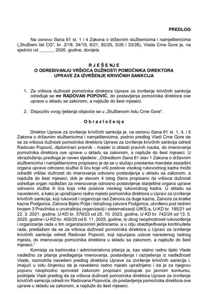 Predlog za određivanje vršioca dužnosti pomoćnika direktora Uprave za izvršenje krivičnih sankcija