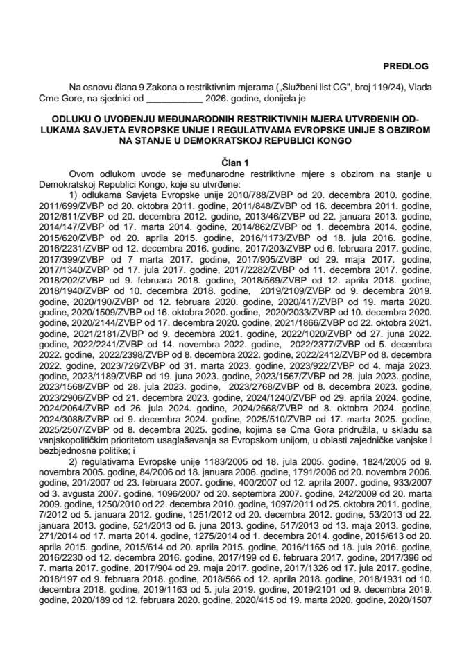 Predlog odluke o uvođenju međunarodnih restriktivnih mjera utvrđenih odlukama Savjeta Evropske unije i regulativama Evropske unije s obzirom na stanje u Demokratskoj Republici Kongo (bez rasprave)