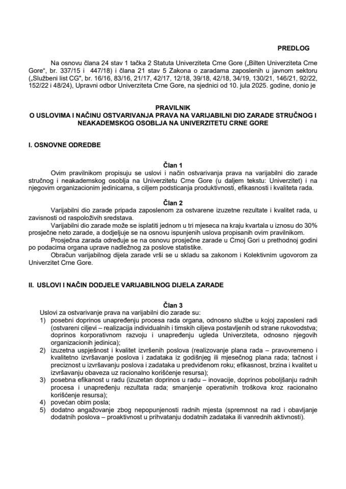 Predlog pravilnika o uslovima i načinu ostvarivanja prava na varijabilni dio zarade stručnog i neakademskog osoblja na Univerzitetu Crne Gore