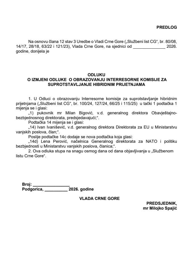 Predlog odluke o izmjeni Odluke o obrazovanju Interresorne komisije za suprotstavljanje hibridnim prijetnjama