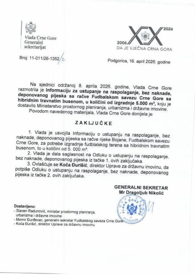 Informacija o ustupanju na raspolaganje, bez naknade, deponovanog pijeska sa račve rijeke Bojane, Fudbalskom savezu Crne Gore, za potrebe izgradnje fudbalskog terena sa hibridnim travnatim busenom, u količini od 5.000 m3 s Predlogom odluke - zaključci