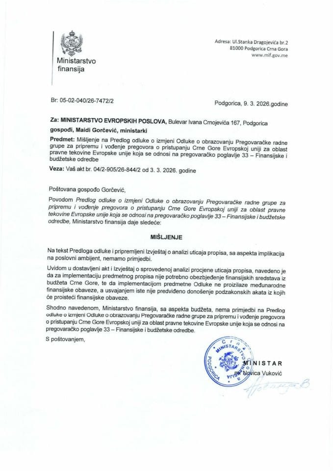 Mišljenje na Predlog odluke o izmjeni Odluke o obrazovanju Pregovaračke radne grupe za pripremu i vođenje pregovora o pristupanju Crne Gore EU za oblast pravne tekovine EU koja se odnosi na pregovaračko poglavlje 33