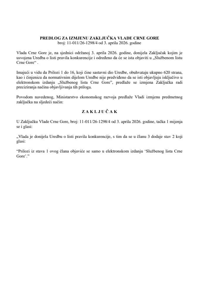 Predlog za izmjenu Zaključka Vlade Crne Gore, broj: 11-011/26-1298/4, od 3. aprila 2026. godine