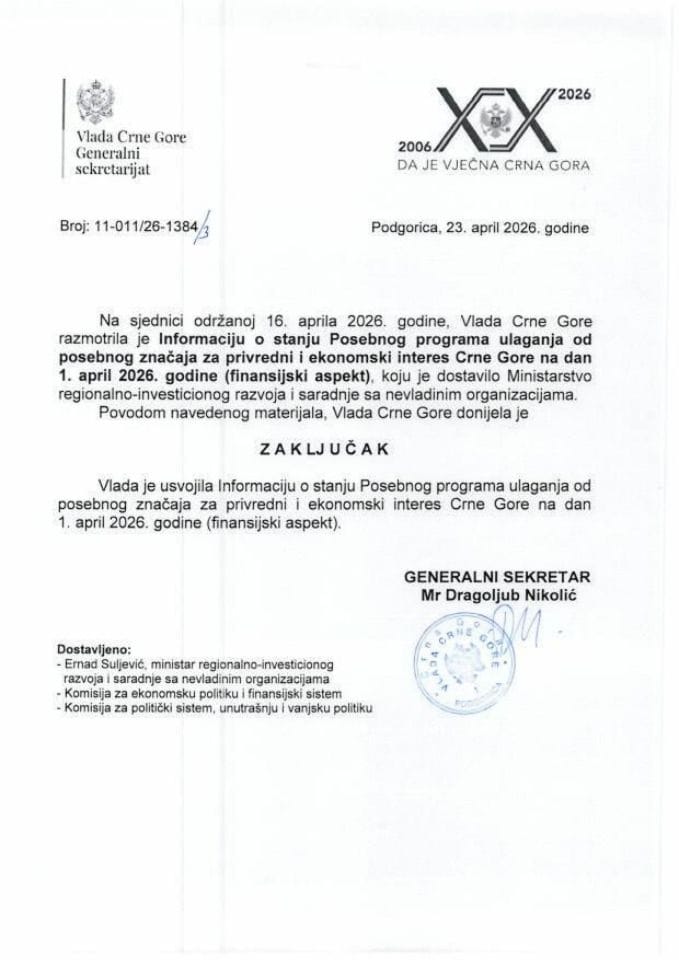 Informacija o stanju Posebnog programa ulaganja od posebnog značaja za privredni i ekonomski interes Crne Gore na dan 01. april 2026. godine (finansijski aspekt) - Zaključci