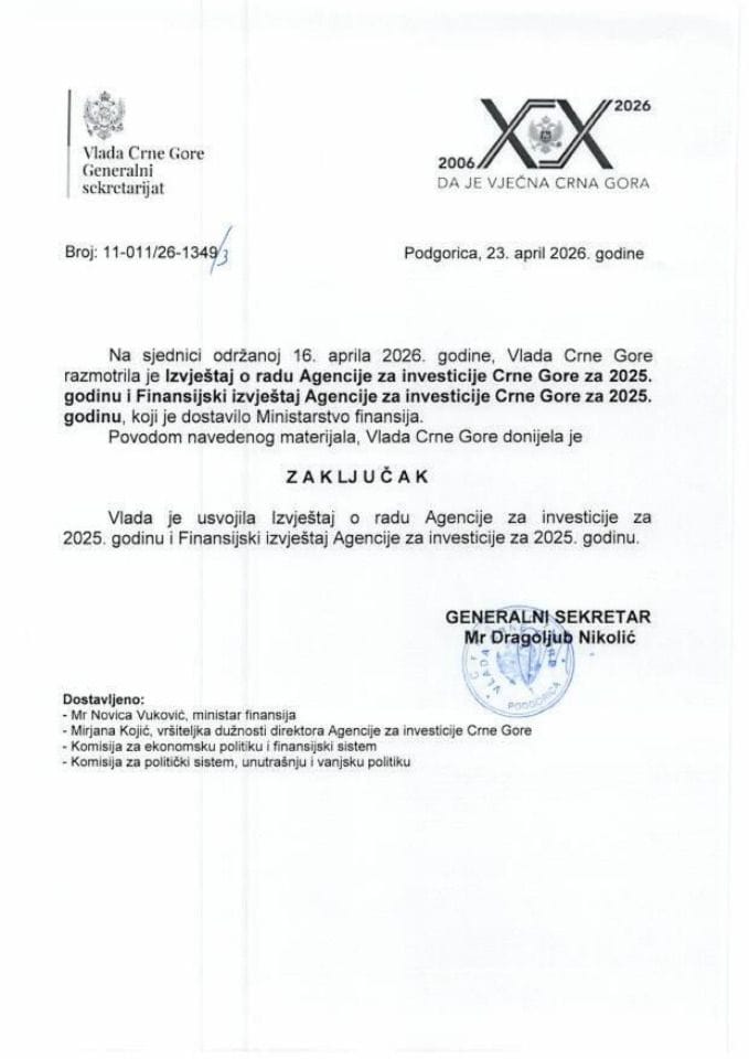 Izvještaj o radu Agencije za investicije Crne Gore za 2025. godinu i Finansijski izvještaj Agencije za investicije Crne Gore za 2025. godinu - Zaključci
