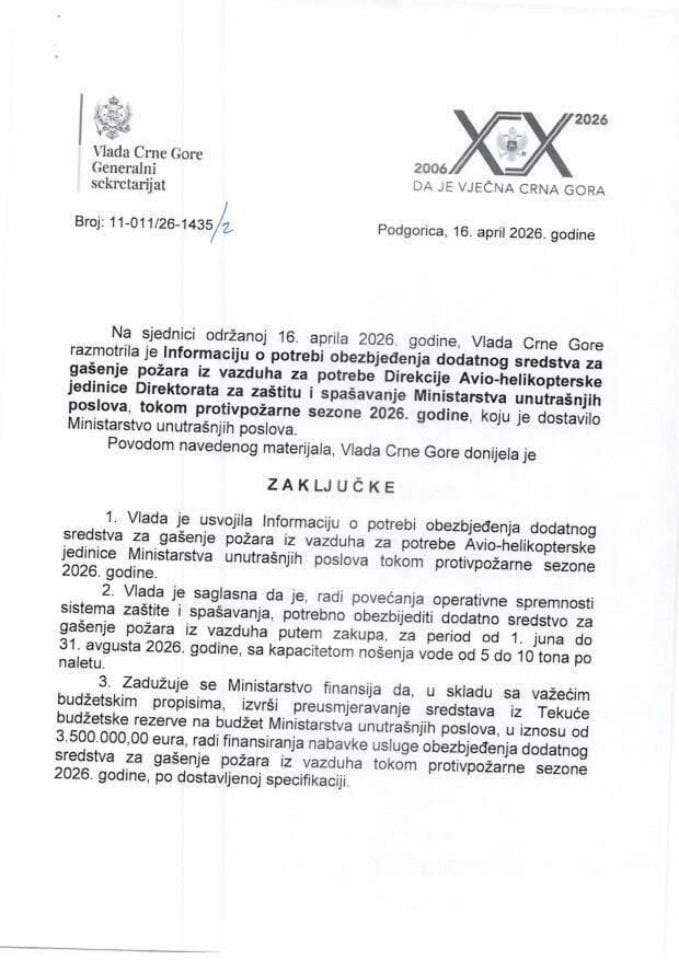 Informacija o potrebi obezbjeđenja dodatnog sredstva za gašenje požara iz vazduha za potrebe Direkcije Avio-helikopterske jedinice Direktorata za zaštitu i spašavanje Ministarstva unutrašnjih poslova, tokom protivpožarne sezone 2026. godine - Zaključci