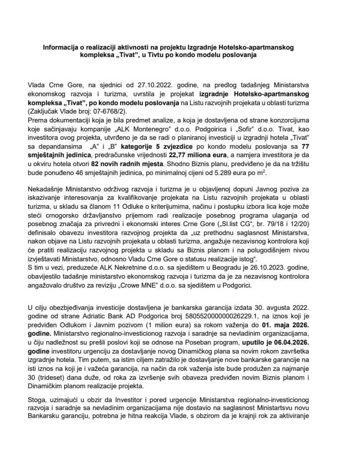Informacija o realizaciji aktivnosti na projektu Izgradnje Hotelsko-apartmanskog kompleksa „Tivat“, u Tivtu po kondo modelu poslovanja