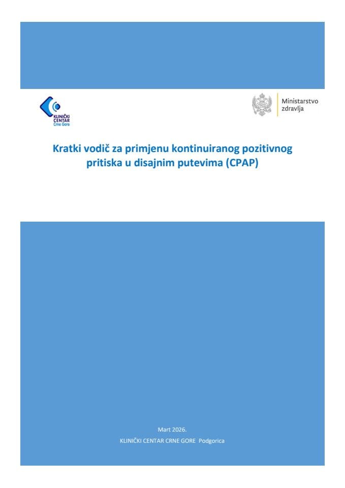 Kratki vodič za primjenu kontinuiranog pozitivnog pritiska u disajnim putevima (CPAP)