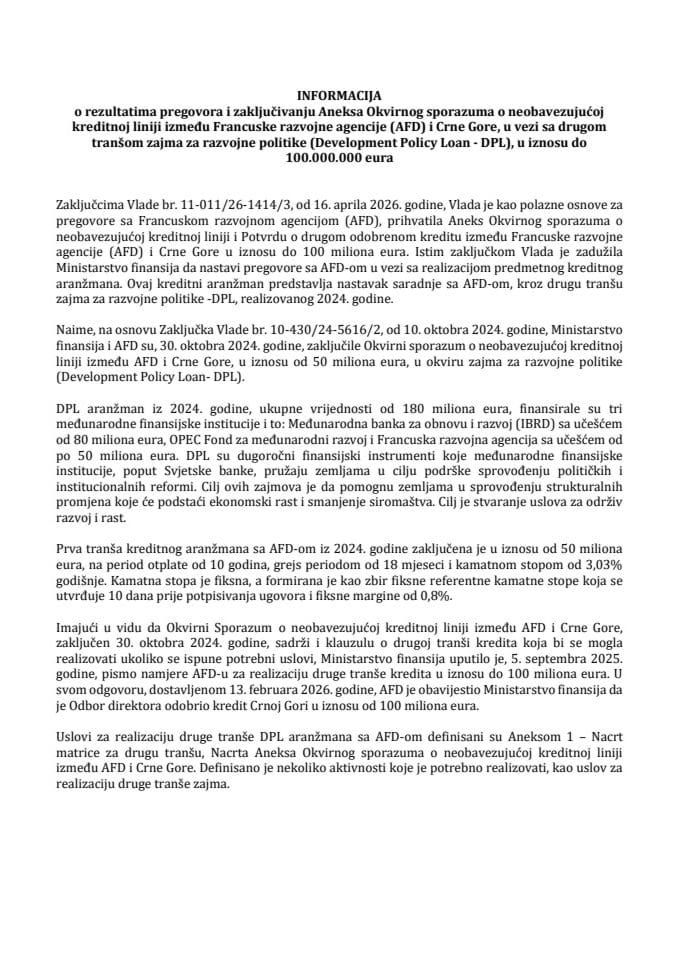 Informacija o rezultatima pregovora i zaključivanju Aneksa Okvirnog sporazuma o neobavezujućoj kreditnoj liniji između Francuske razvojne agencije (AFD) i CG, u vezi sa drugom tranšom zajma za razvojne politike (Development Policy Loan - DPL)