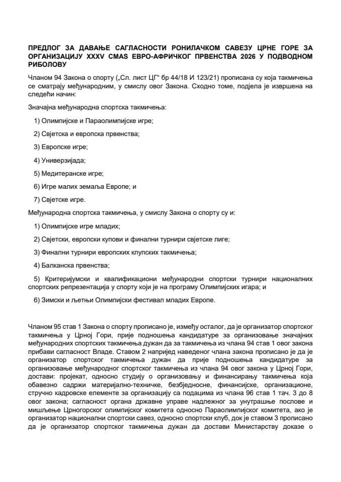 Predlog za davanje saglasnosti Ronilačkom savezu Crne Gore za organizaciju XXXV CMAS Evro-afričkog prvenstva 2026 u podvodnom ribolovu