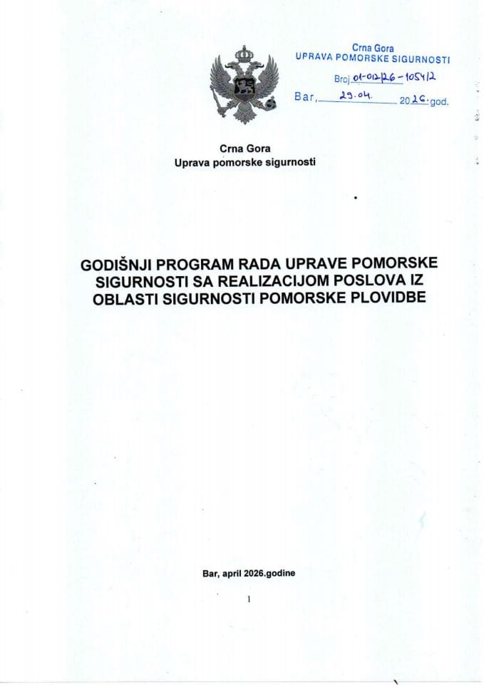 GODIŠNJI PROGRAM RADA UPRAVE POMORSKE SIGURNOSTI SA REALIZACIJOM POSLOVA IZ OBLASTI SIGURNOSTI POMORSKE PLOVIDBE