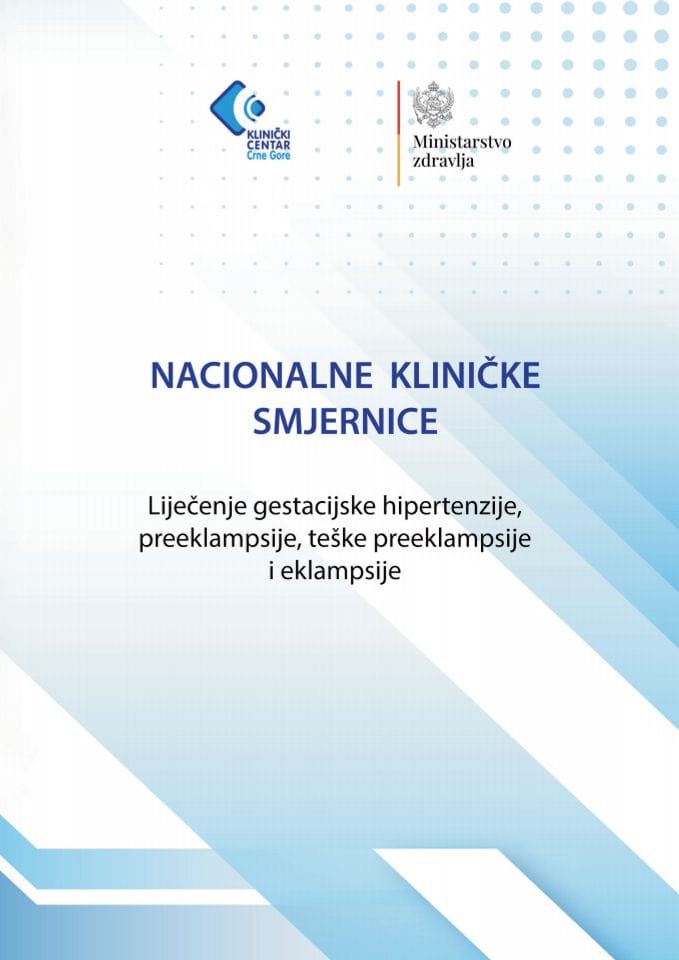 Kliničke smjernice za preeklampsiju i eklampsiju
