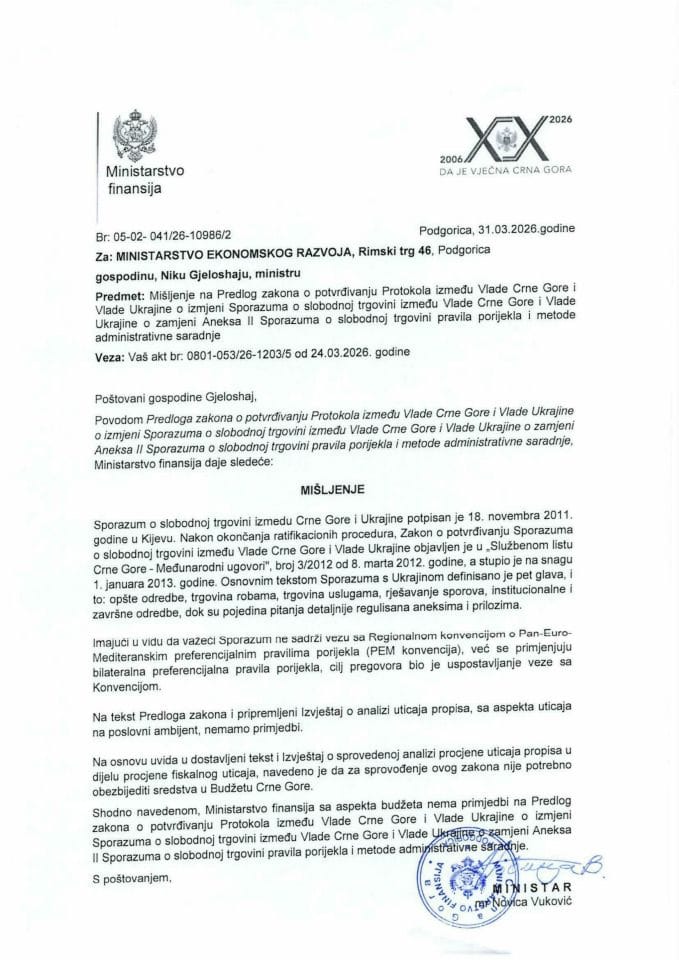 Mišljenje na Predlog zakona o potvrđivanju Protokola između Vlade Crne Gore i Vlade Ukrajine o izmjeni Sporazuma o slobodnoj trgovini