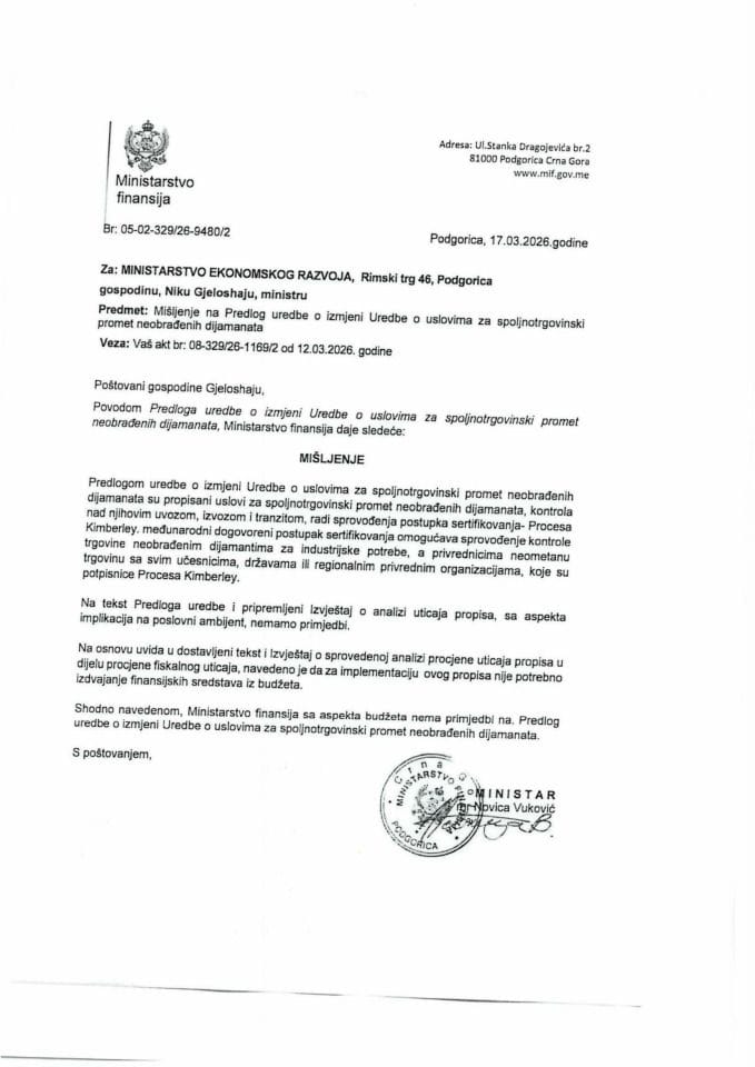 Misljenje na Predlog uredbe o izmjeni Uredbe o uslovima za spoljnotrgovinski promet neobrađenih dijamanata