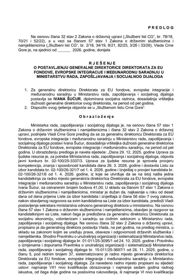 Предлог за постављење генералне директорице Директората за ЕУ фондове, европске интеграције и међународну сарадњу у Министарству рада, запошљавања и социјалног дијалога