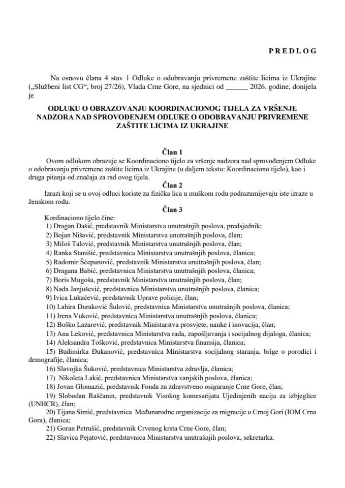Предлог одлуке о образовању Координационог тијела за вршење надзора над спровођењем Одлуке о одобравању привремене заштите лицима из Украјине
