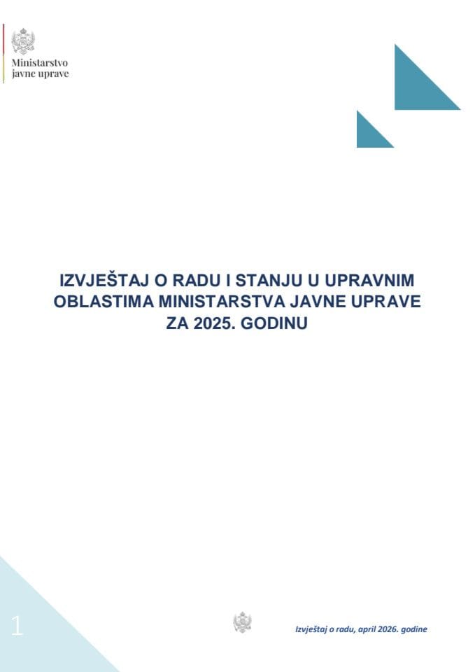 Извјештај о раду и стању у управним областима Министарства јавне управе за 2025. годину