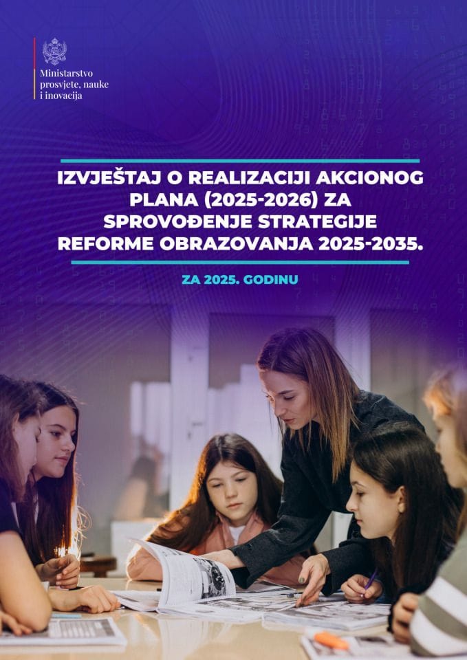 Извјештај о реализацији Акционог плана (2025-2026) за спровођење Стратегије реформе образовања 2025-2035, за 2025. годину