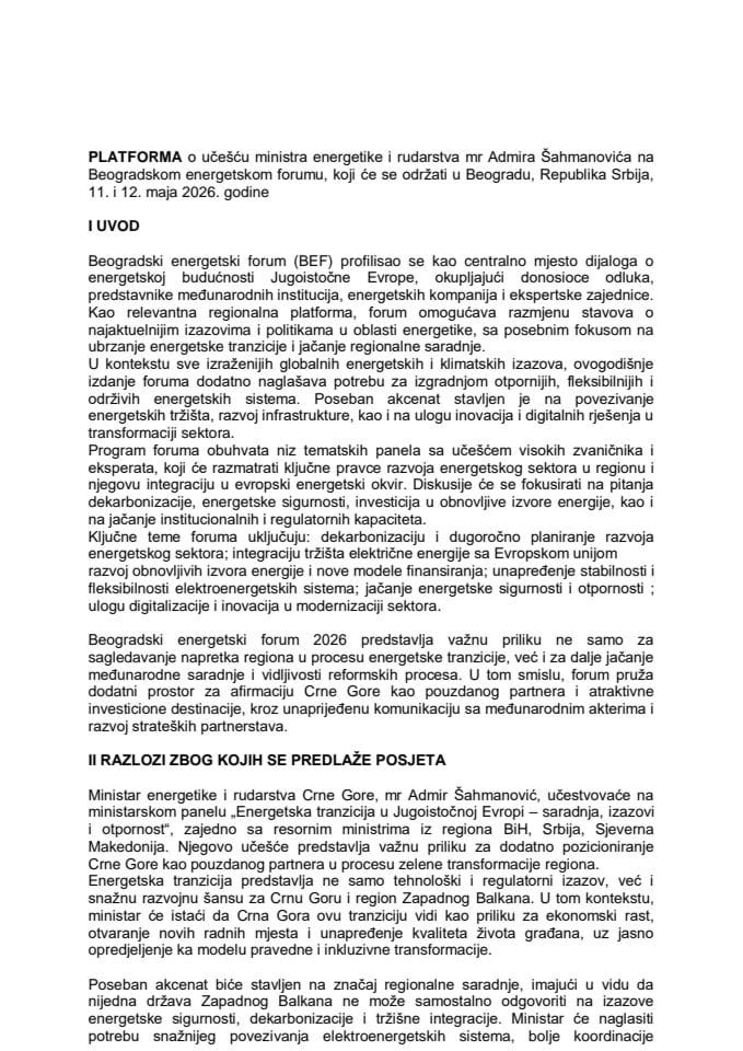 Предлог платформе о учешћу министра енергетике и рударства мр Адмира Шахмановића на Београдском енергетском форуму, који ће се одржати у Београду, Република Србија, 11. и 12. маја 2026. године