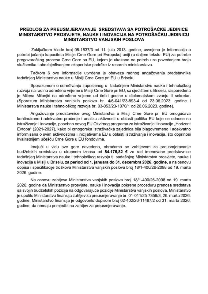 Предлог за преусмјеравање средстава са потрошачке јединице Министарство просвјете, науке и иновација на потрошачку јединицу Министарство вањских послова