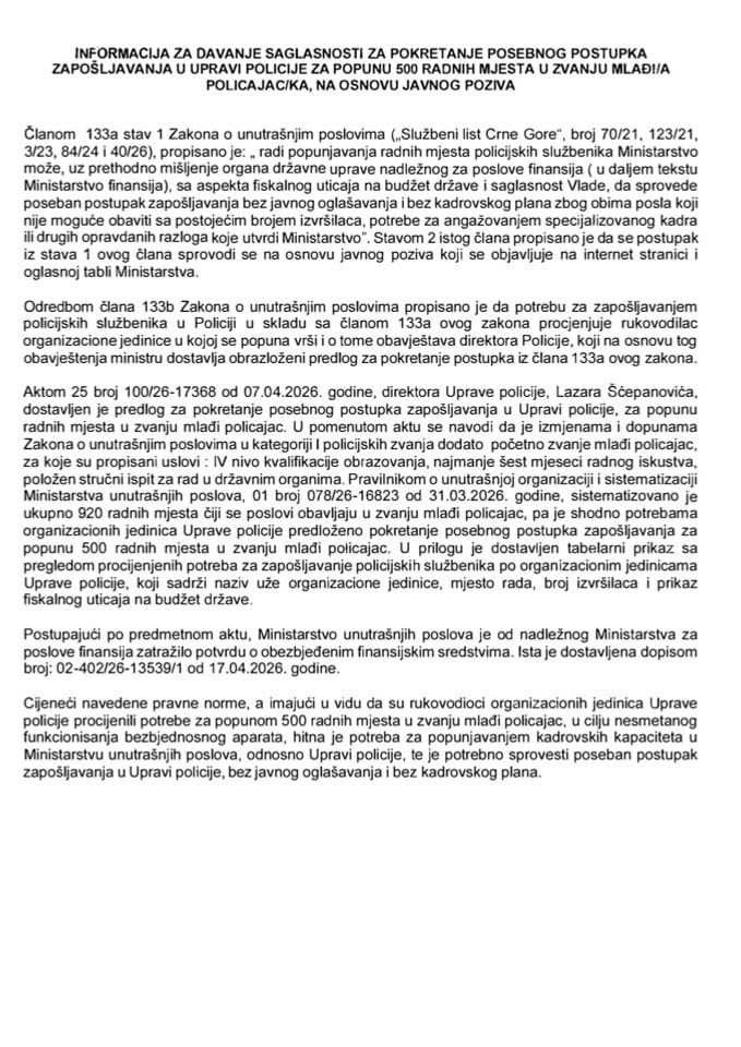 Информација за давање сагласности за покретање посебног поступка запошљавања у Управи полиције за попуну 500 радних мјеста у звању млађи/а полицајац/ка, на основу јавног позива